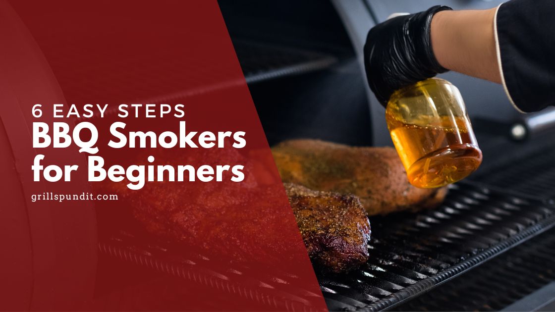 Bbq smokers for beginners