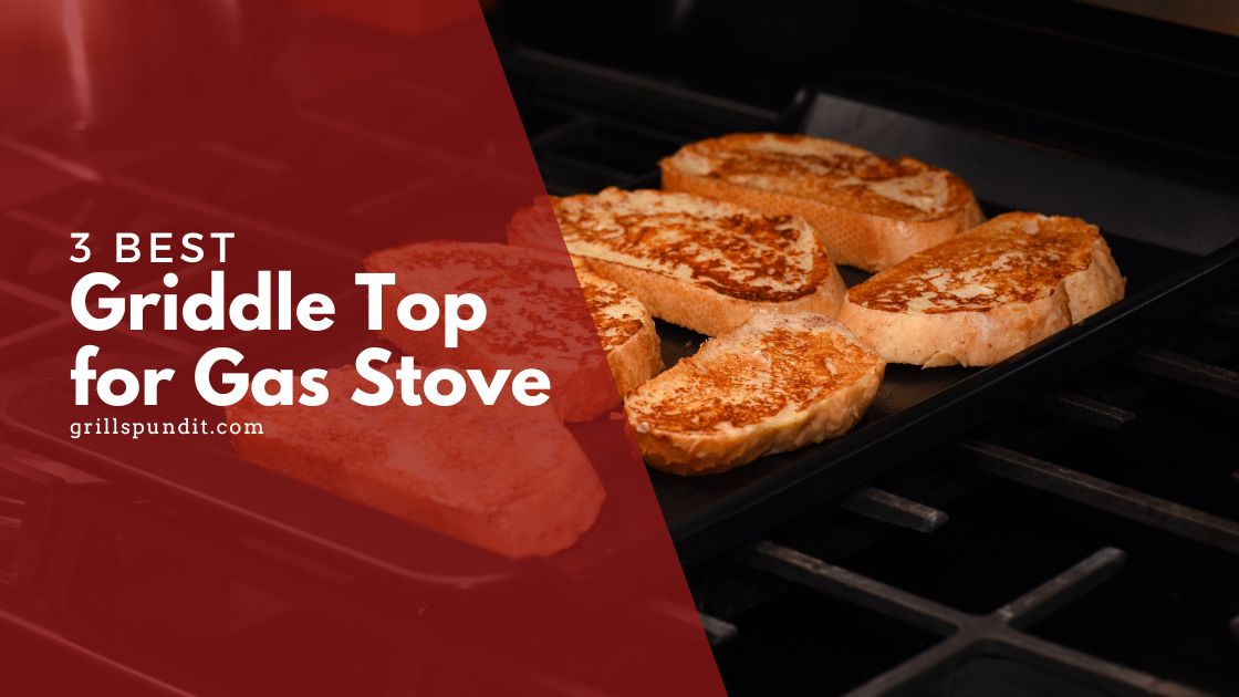 Griddle top for gas stove