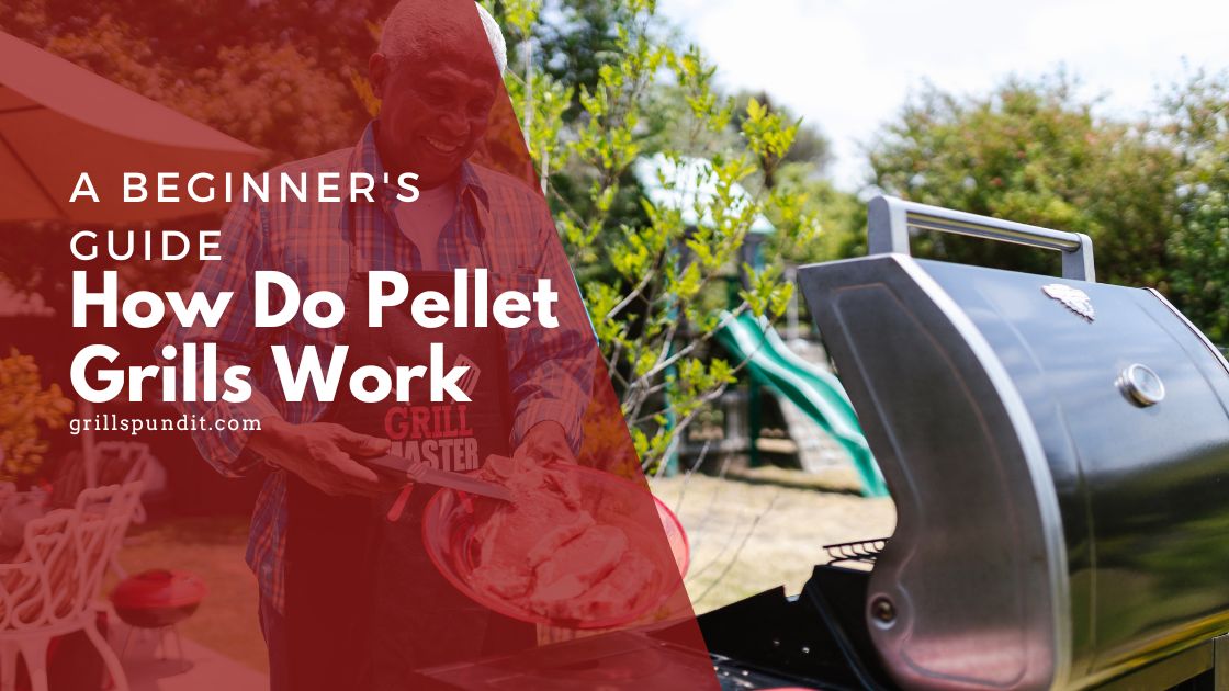 How do pellet grills work