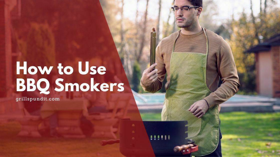 How to use bbq smokers