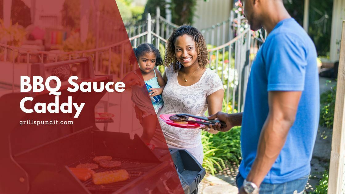 Bbq sauce caddy