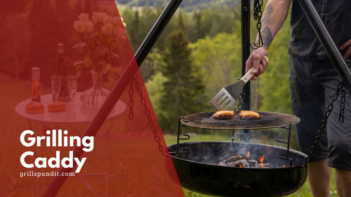 Grilling caddy